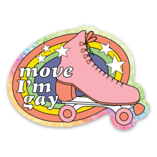 Move I'm Gay Sticker