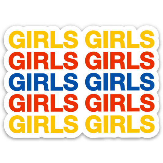 Girls Girls Girls Sticker