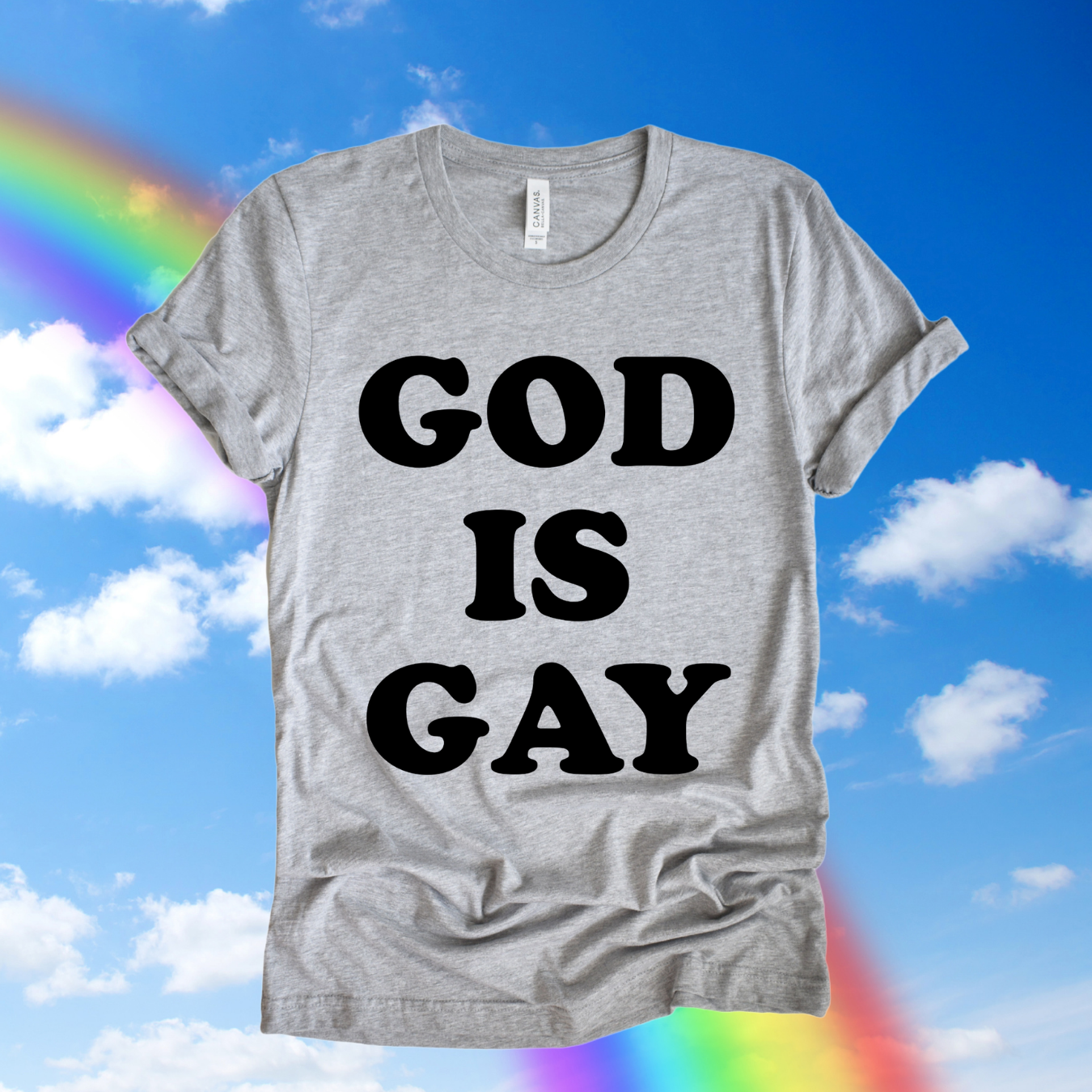 God Is Gay Shirt