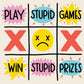Play Stupid Games Win Stupid Prizes Shirt