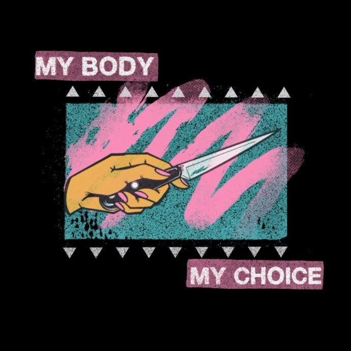 My Body, My Choice Shirt